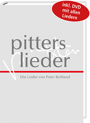 pitters lieder – Die Lieder des Peter Rohland