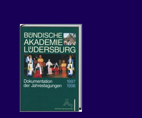 Buchvorstellung: Bündische Akademie Lüdersburg 1997/98